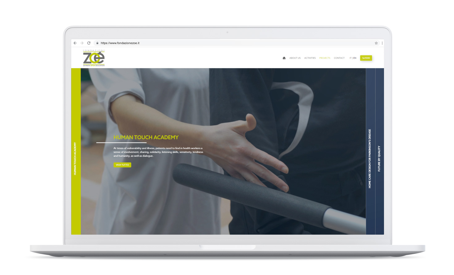 The projects of Fondazione ZOE WEB DESIGN AND DEVELOPMENT