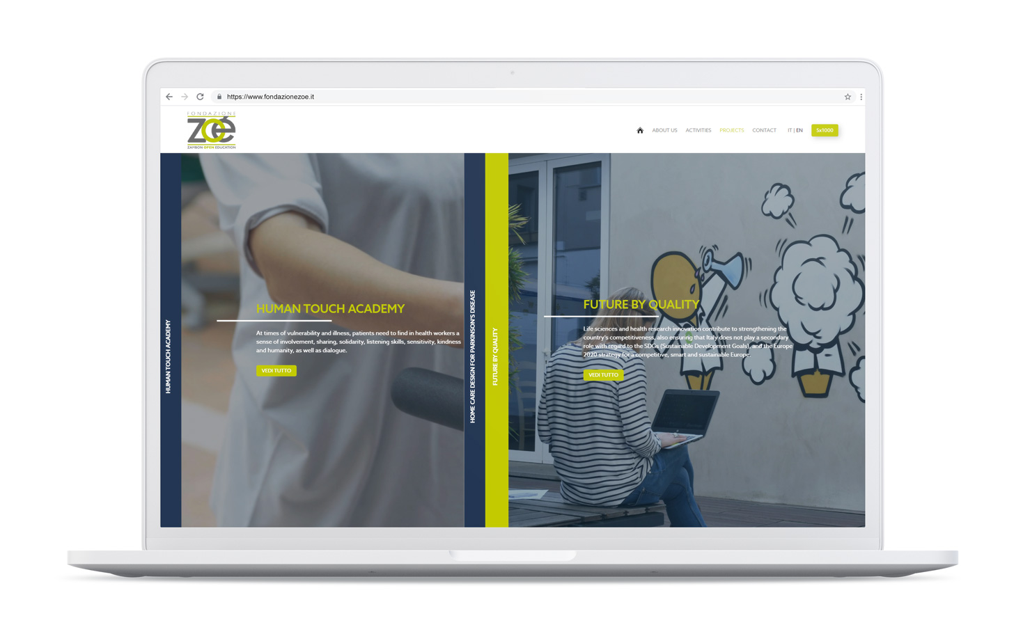 The projects of Fondazione ZOE WEB DESIGN AND DEVELOPMENT